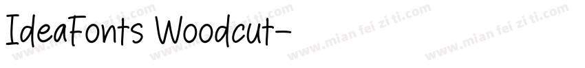 IdeaFonts Woodcut字体转换